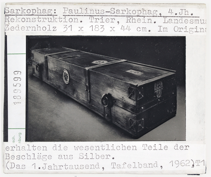 Vorschaubild Paulinus-Sarkophag (4. Jhd.), Rekonstruktion. Trier, Rheinisches Landesmuseum Diasammlung